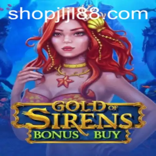 Exploring the Exciting World of GoldofSirensBonusBuy: The Ultimate Gaming Adventure